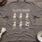Selective Hearing T-Shirt