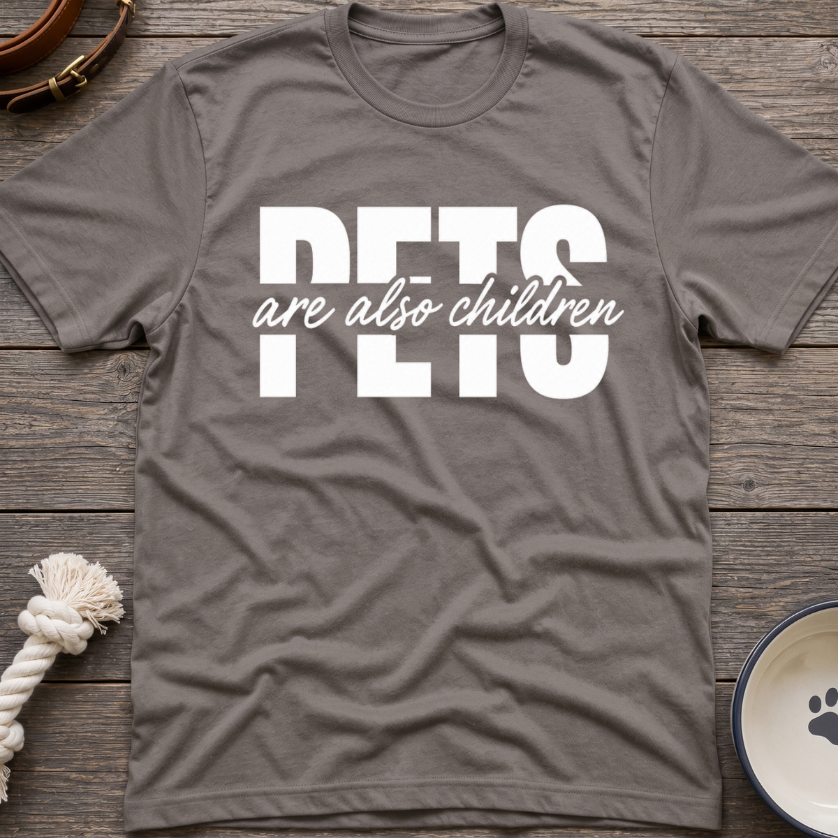 Pets Are Children T-Shirt