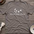 Never Hike Alone T-Shirt