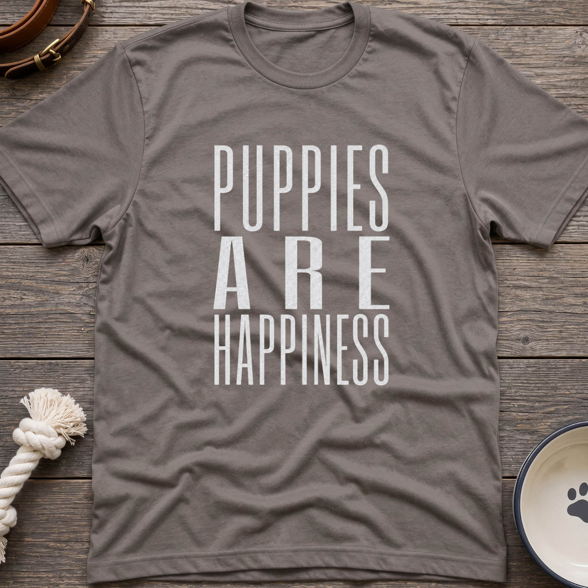 Puppies Are Happiness T-Shirt