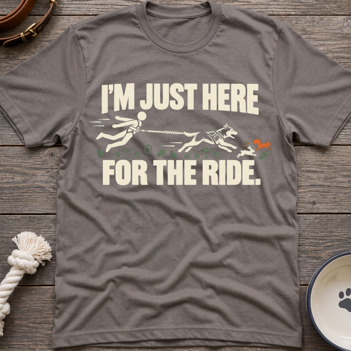 Here For The Ride T-Shirt