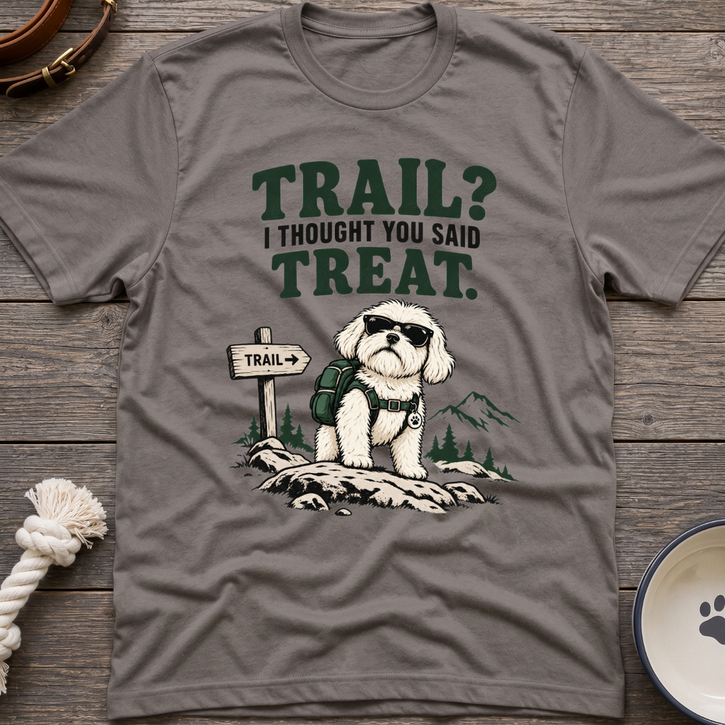 What Trail? T-Shirt