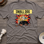Small Dog Logic T-Shirt
