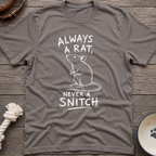 Rat Not Snitch T-Shirt