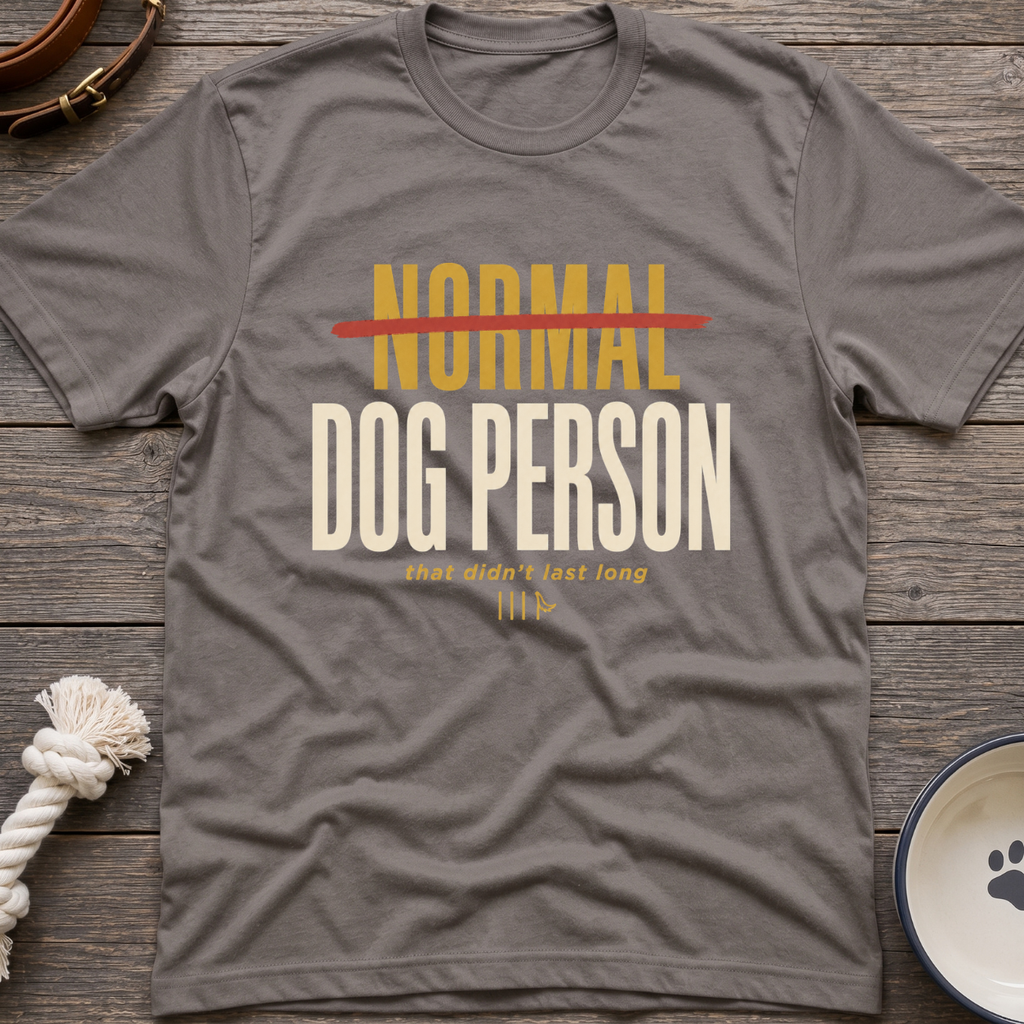 Not Normal T-Shirt