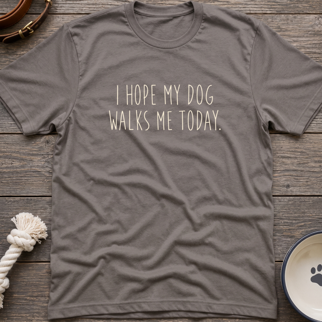 Dog Walks Me T-Shirt