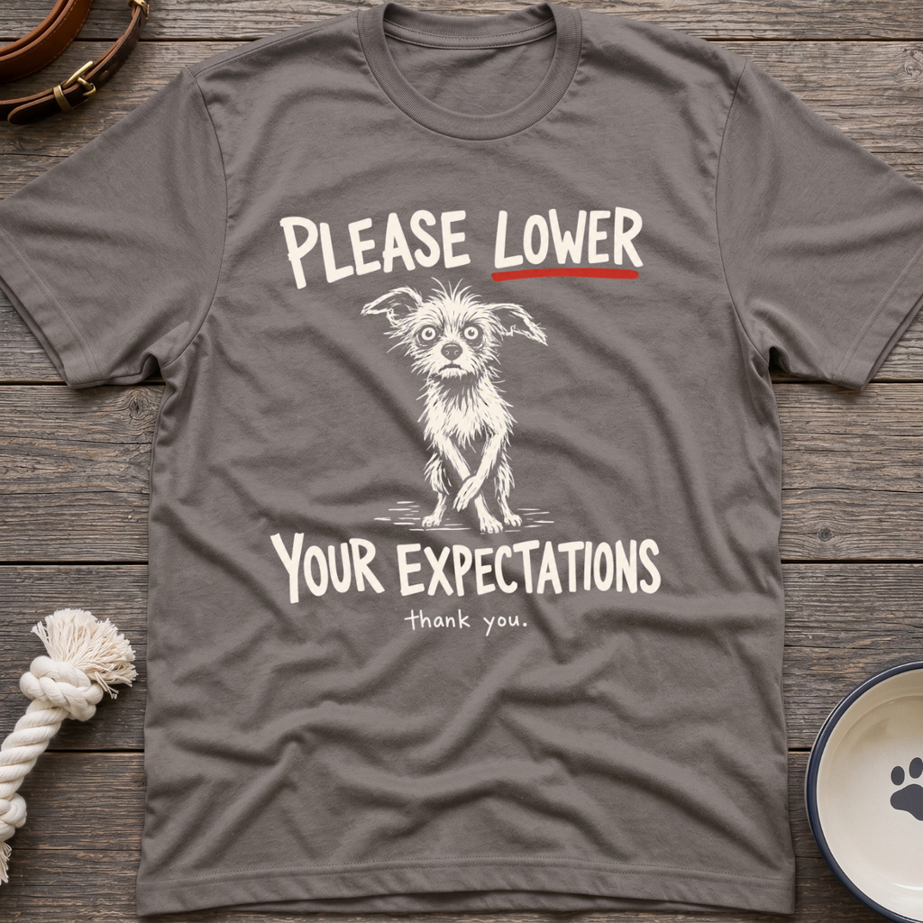 Expectations T-shirt