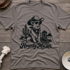 Howdy Ma'am T-Shirt