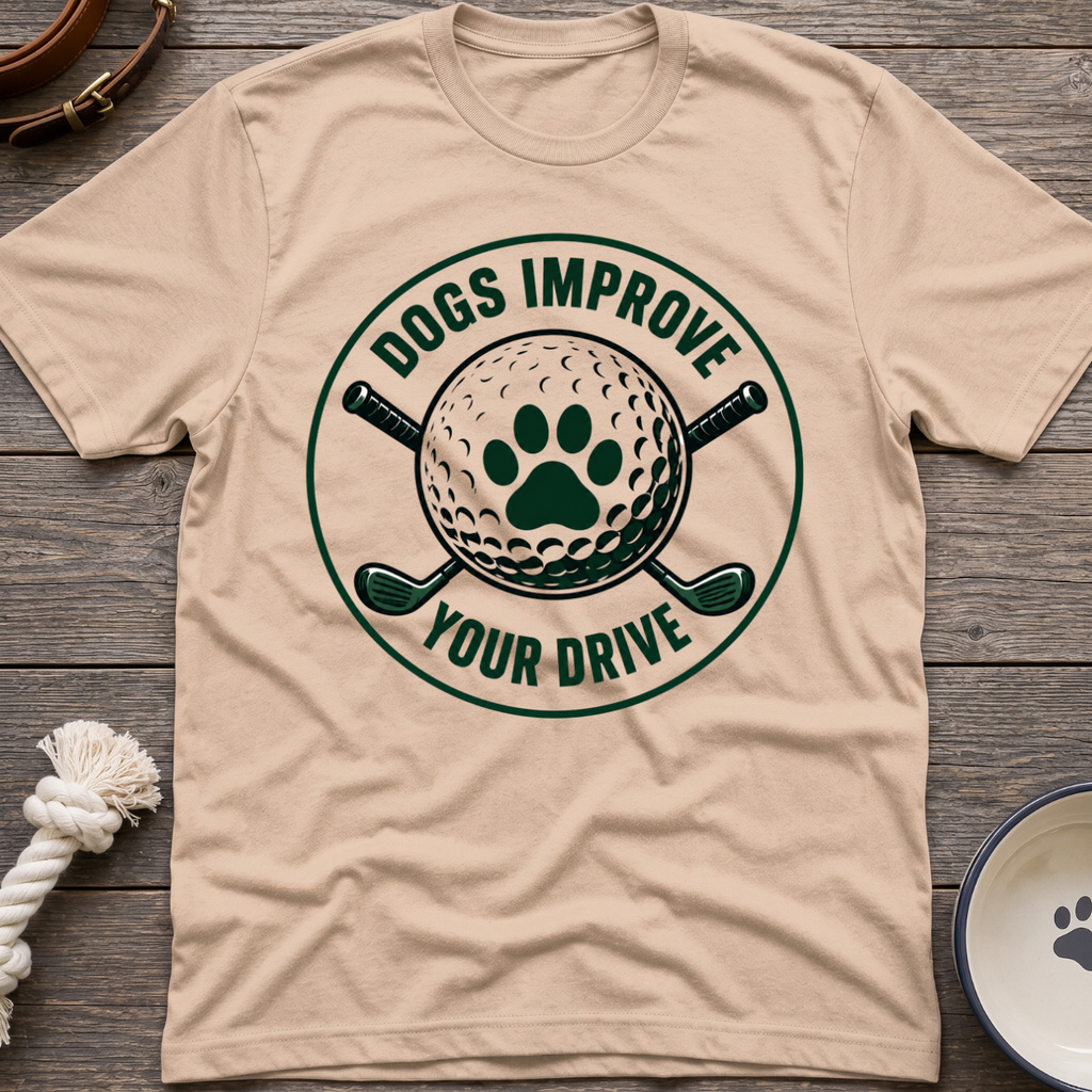 Improve Your Drive T-Shirt