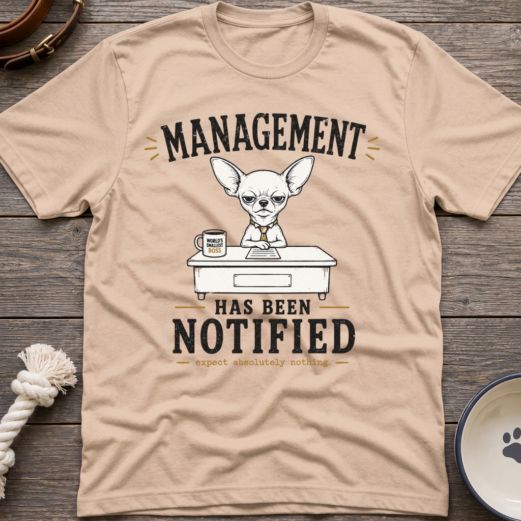 Management Notified T-Shirt