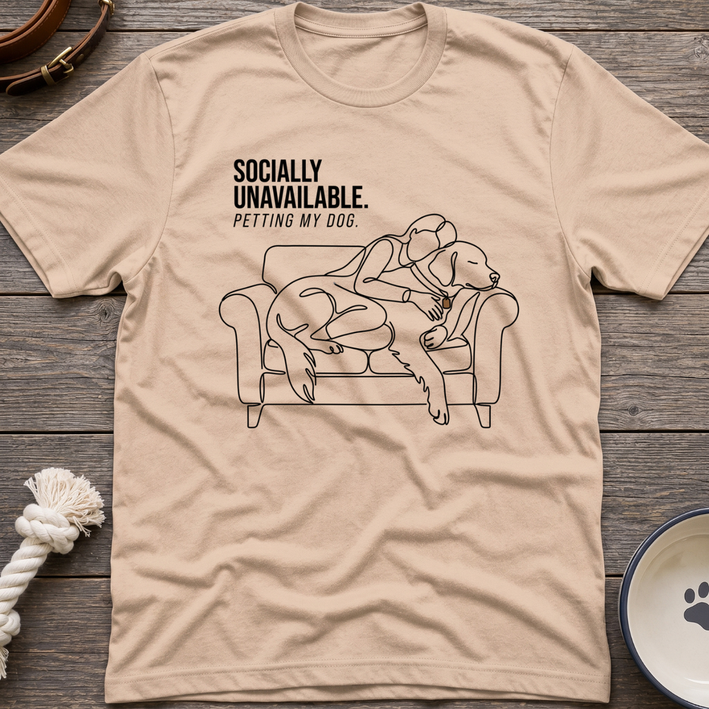 Socially Unavailable T-Shirt