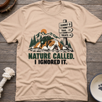 Nature Called T-Shirt