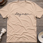 Dog Mom Script T-Shirt