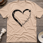Love Has 4 Paws T-Shirt
