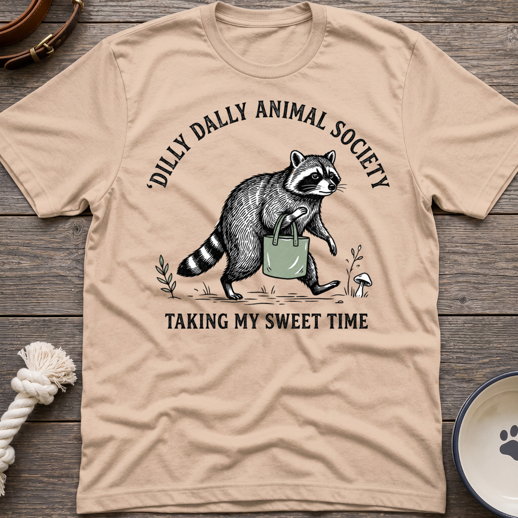 Dilly Dally T-Shirt
