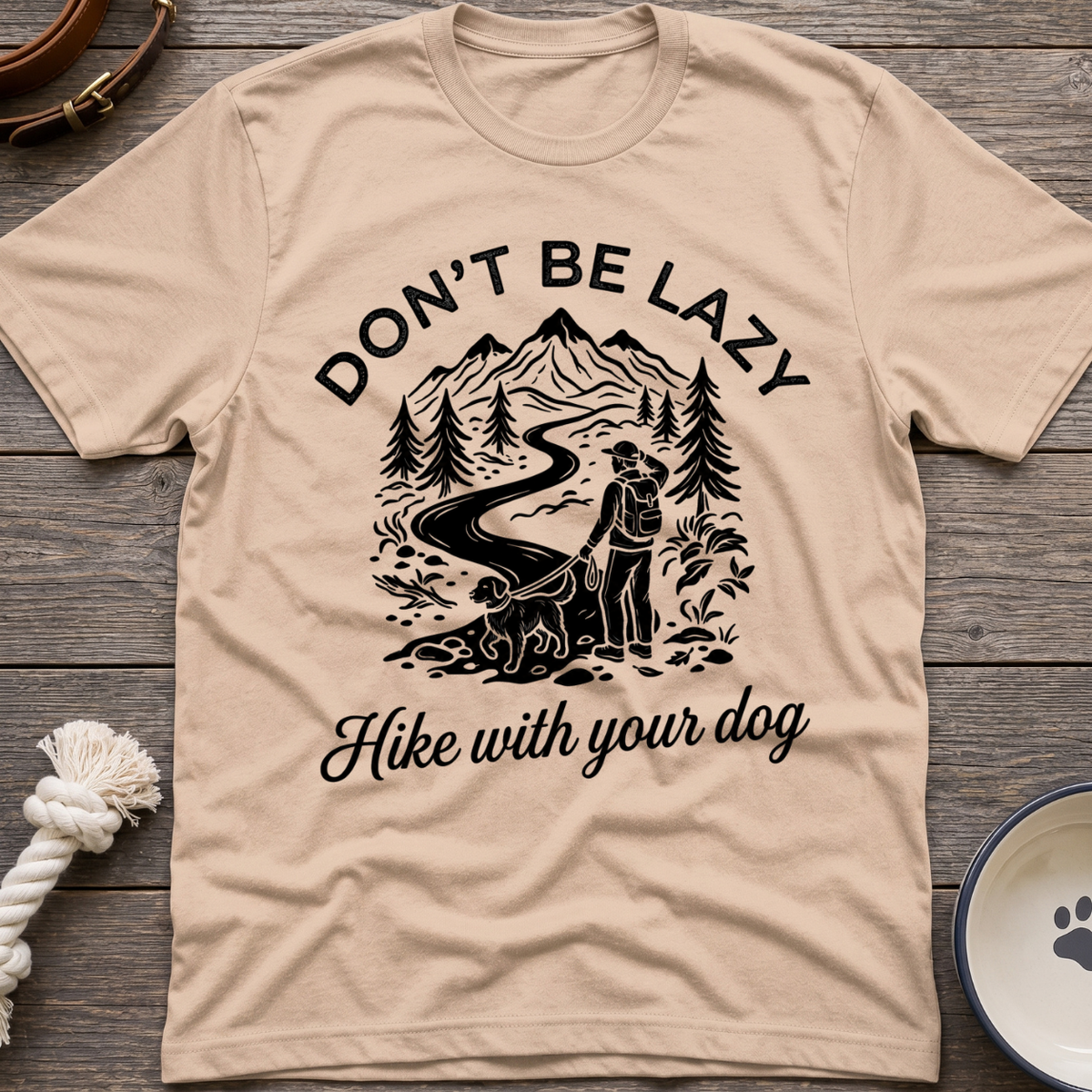 Hike With Your Dog T-Shirt