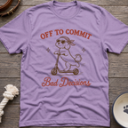 Bad Decisions T-Shirt