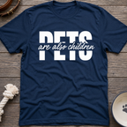 Pets Are Children T-Shirt