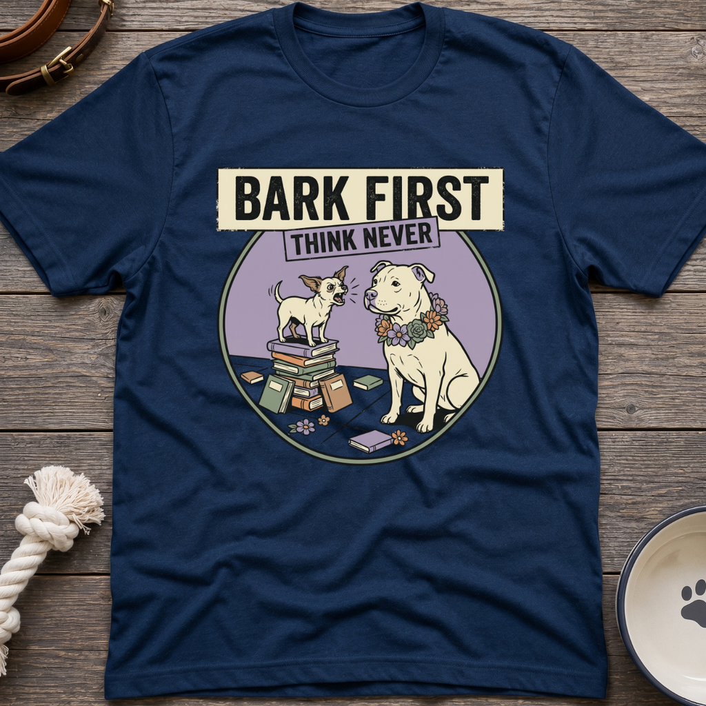 Bark First T-Shirt
