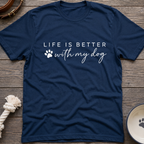 Better With My Dog T-Shirt