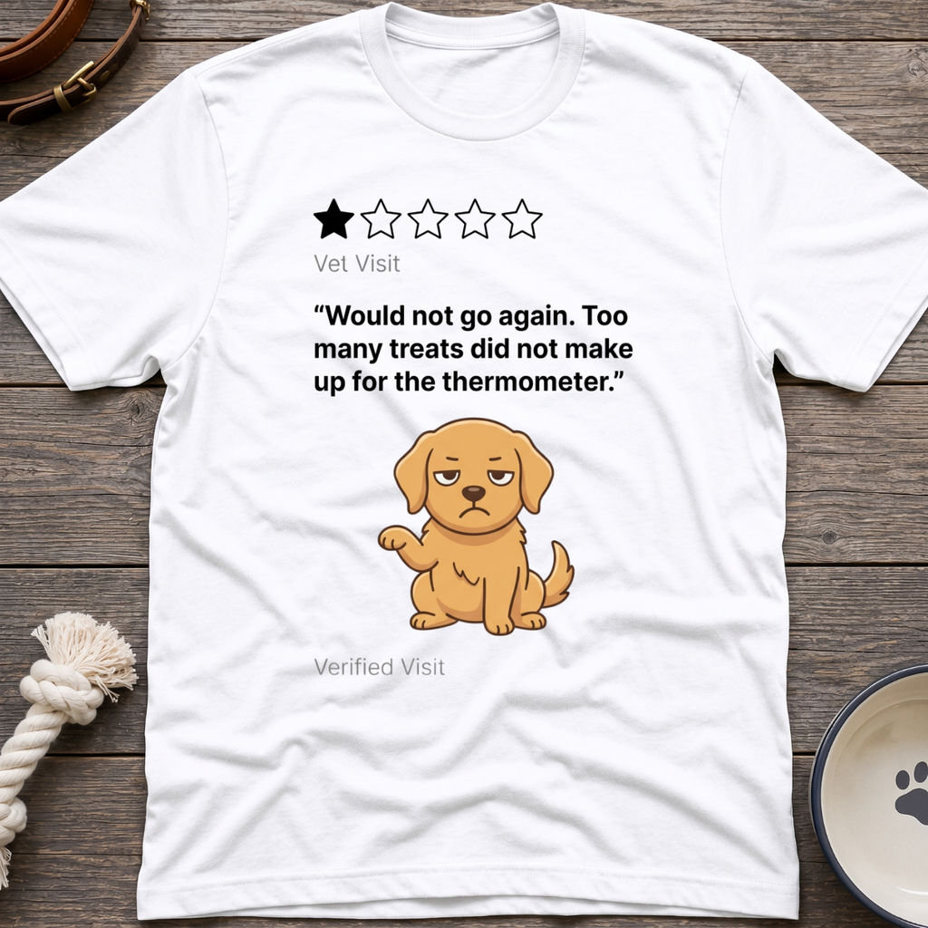 Vet Visit Review T-Shirt