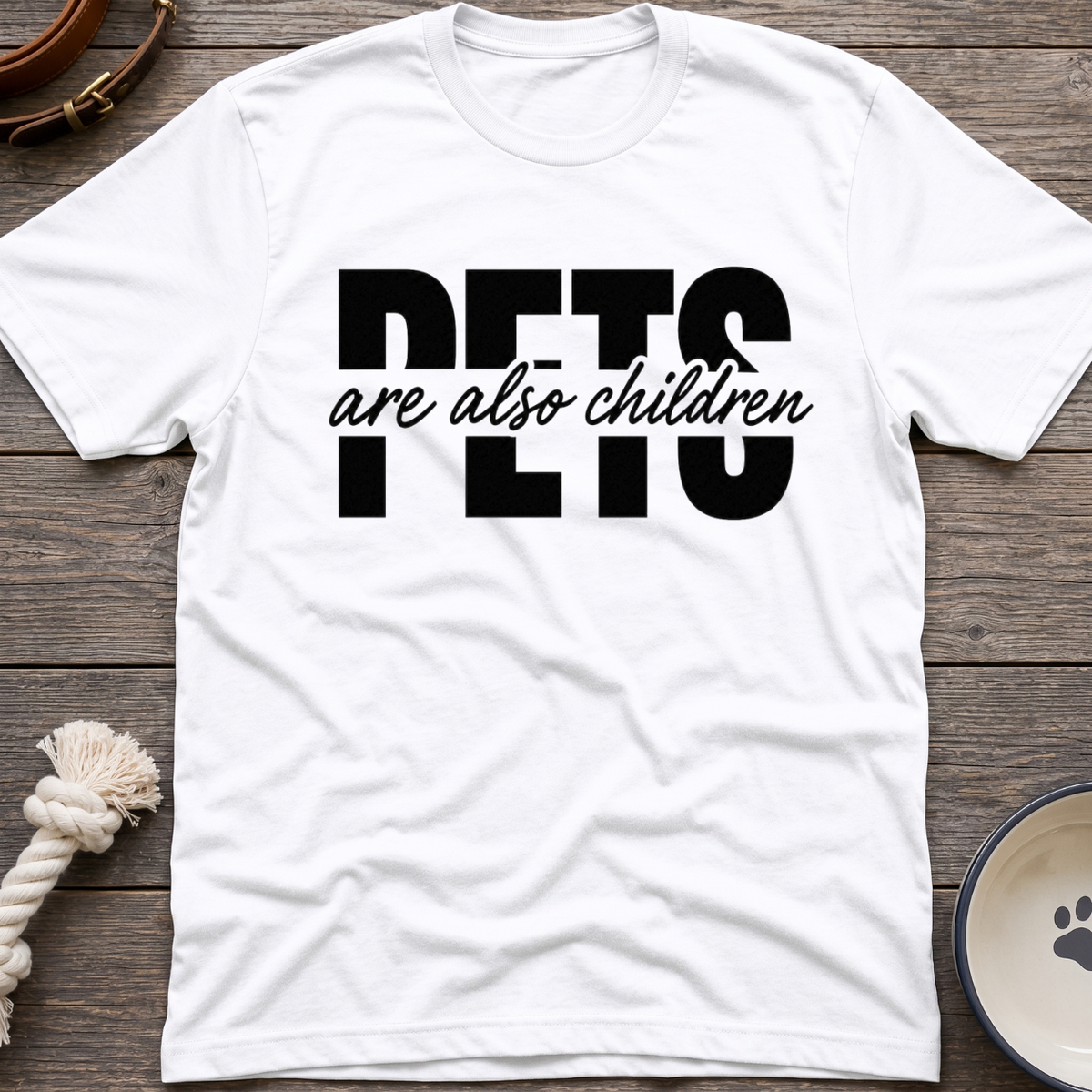 Pets Are Children T-Shirt