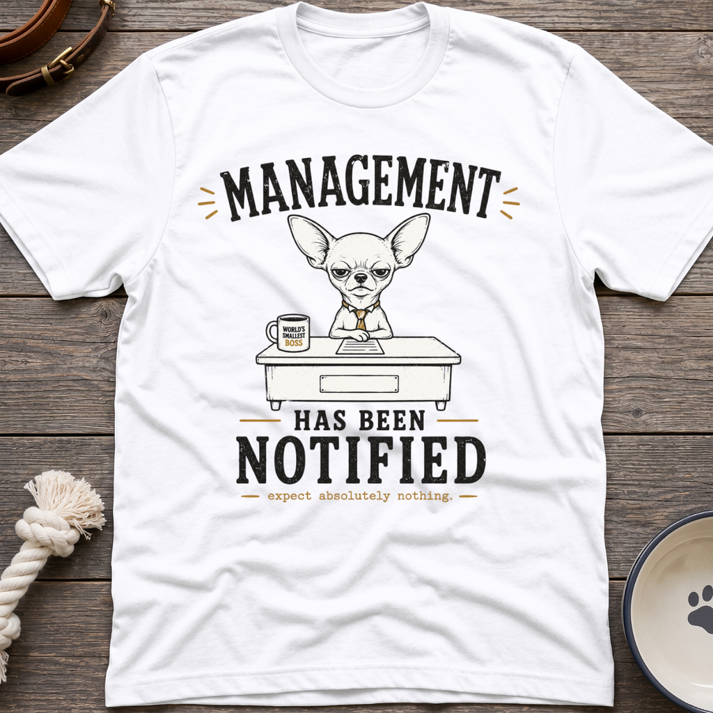 Management Notified T-Shirt