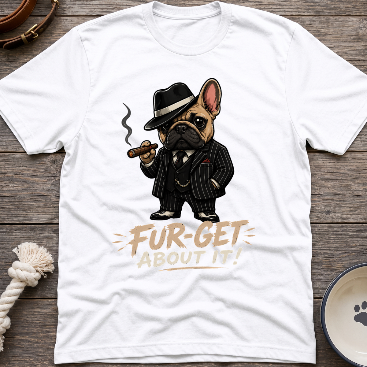 Fur-get About It T-Shirt