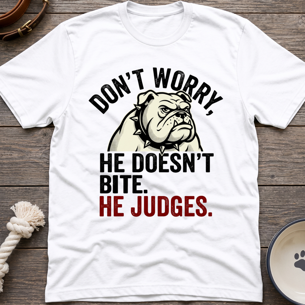 No Bite Just Judge T-Shirt