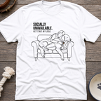 Socially Unavailable T-Shirt