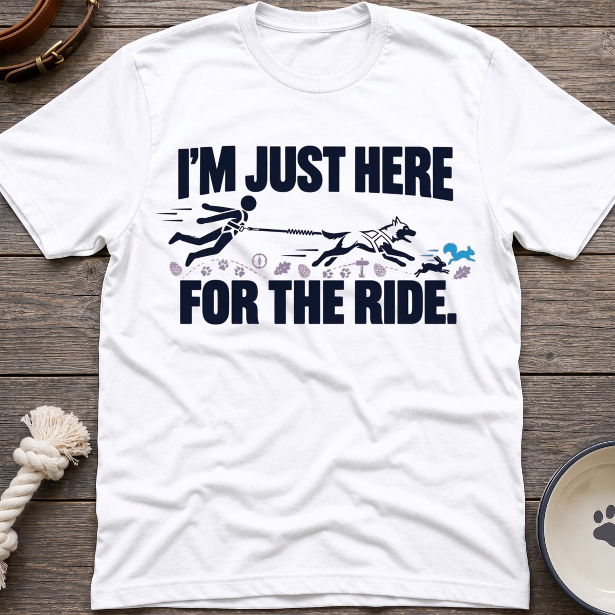 Here For The Ride T-Shirt