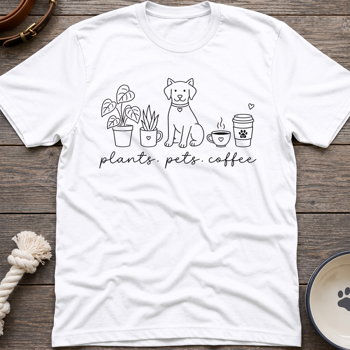 Plants Pets & Coffee T-Shirt