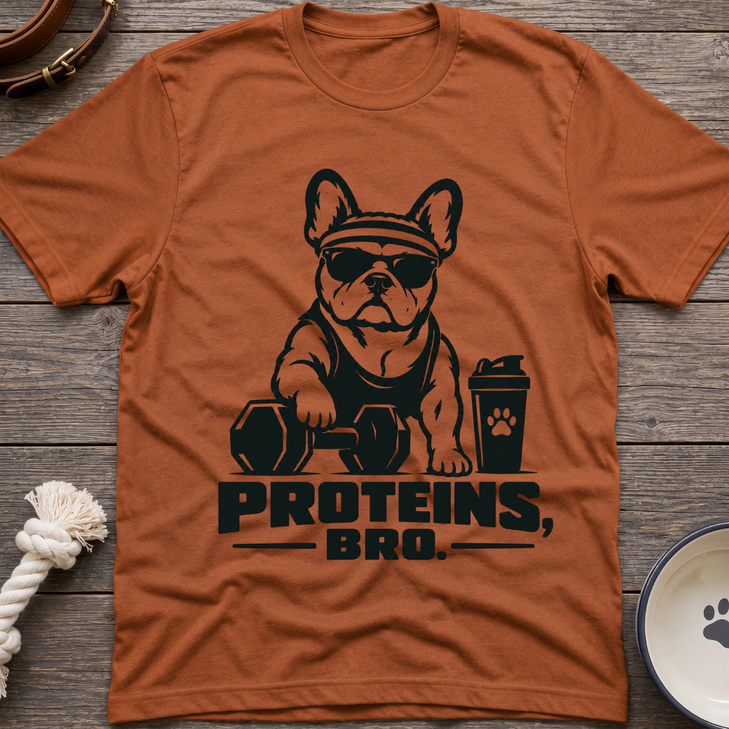 Proteins, Bro T-Shirt